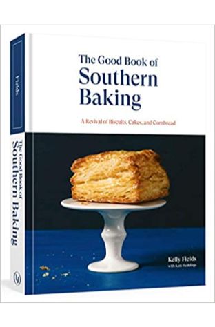 The Good Book of Southern Baking