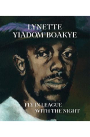 Lynette Yiadom-Boakye: Fly In League With The Night