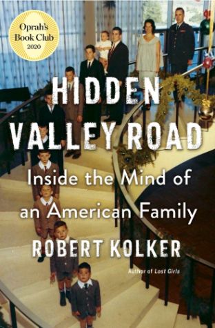 Hidden Valley Road: Inside the Mind of an American Family