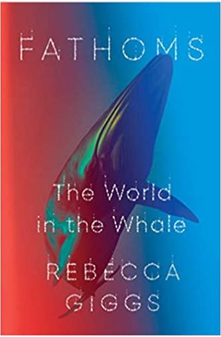 Fathoms: The World in the Whale