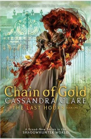 Chain of Gold (The Last Hours, #1)