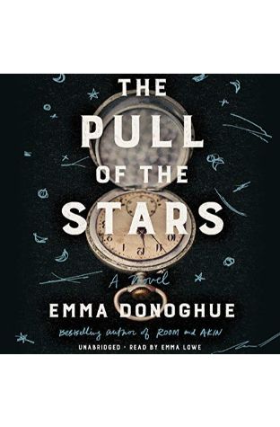 The Pull of the Stars: A Novel