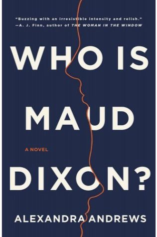 Who Is Maud Dixon?