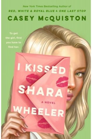 I Kissed Shara Wheeler