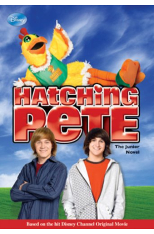 Hatching Pete Junior Novel