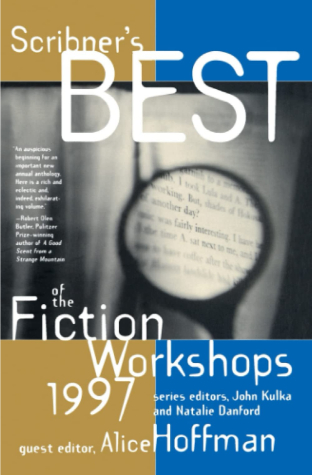 Scribners Best Of The Fiction Workshops 1997
