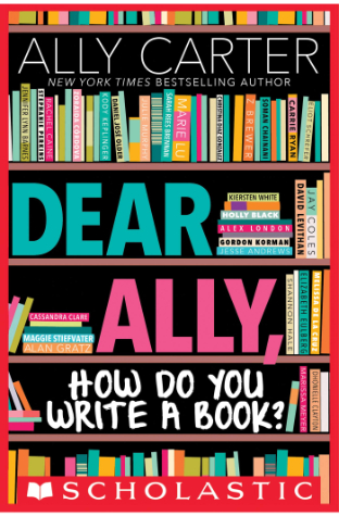Dear Ally How Do You Write A Book