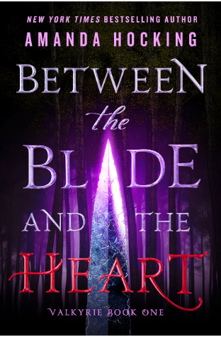 Between The Blade And The Heart