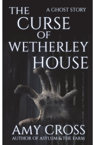 The Curse Of Wetherley House