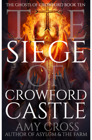 The Siege Of Crowford Castle