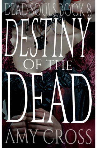 Destiny Of The Dead