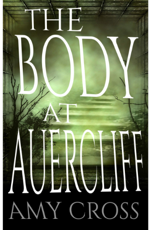 The Body At Auercliff