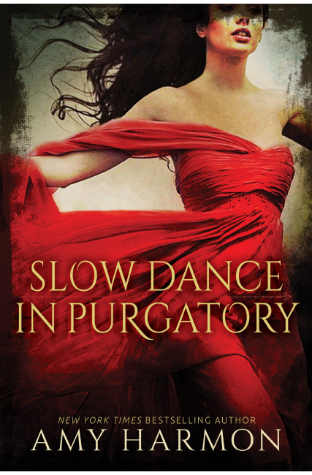 Slow Dance In Purgatory