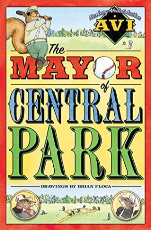 The Mayor Of Central Park By Avi