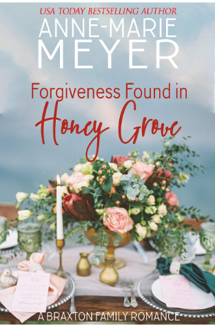 Forgiveness Found In Honey Grove