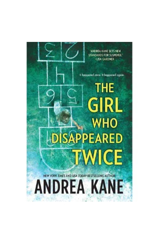 Andrea Kanesthe Girl Who Disappeared Twice