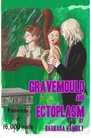 Gravemould And Ectoplasm