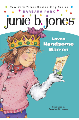 Junie B Jones Loves Handsome Warren