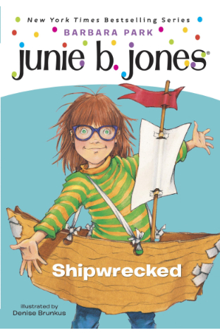 Junie B Jones Shipwrecked