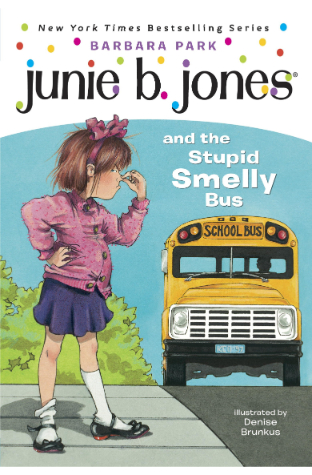 Junie B Jones And The Stupid Smelly Bus
