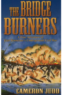 The Bridge Burners