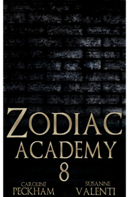 Zodiac Academy 8