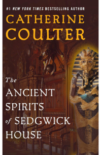 The Ancient Spirits Of Sedgwick House