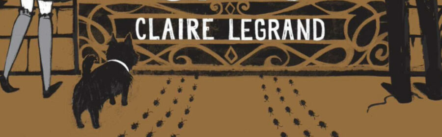 The Best Claire Legrand Books – Author Bibliography Ranking