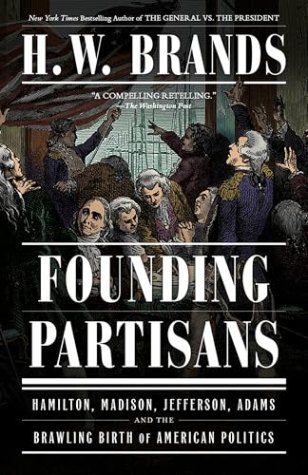 FOUNDING PARTISANS