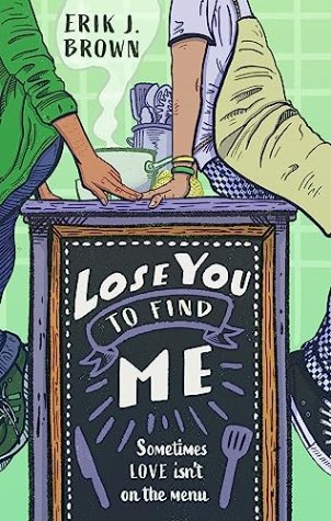 Lose You to Find Me: Swoon-worthy queer YA romance – can you get a second shot at first love?