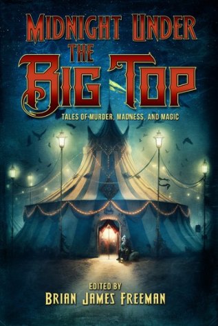 Midnight Under the Big Top