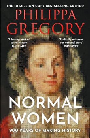 Normal Women: 900 Years of Making History