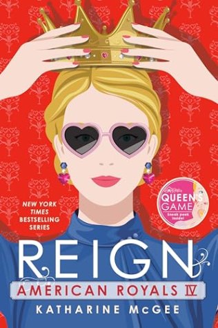 Reign (American Royals, #4)