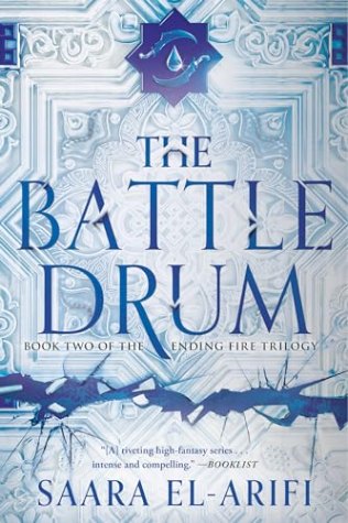 The Battle Drum – The Ending Fire Book 2