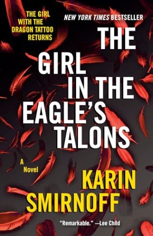 The Girl in the Eagle’s Talons – Millenium 7