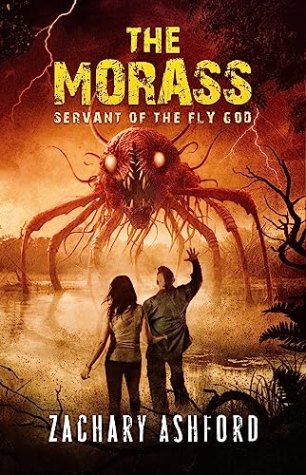 The Morass: Servant of the Fly God