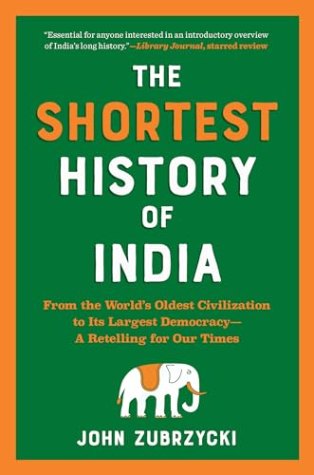 The Shortest History of India