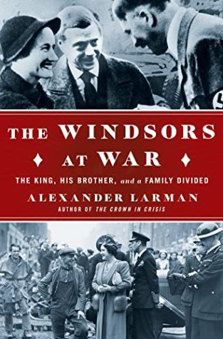 The Windsors at War: The Nazi Threat to the Crown
