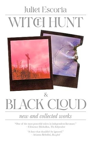 Witch Hunt & Black Cloud: New & Collected Works