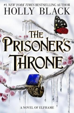 The Prisoner’s Throne: A Novel of Elfhame
