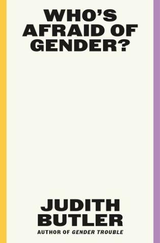 Who’s Afraid of Gender?