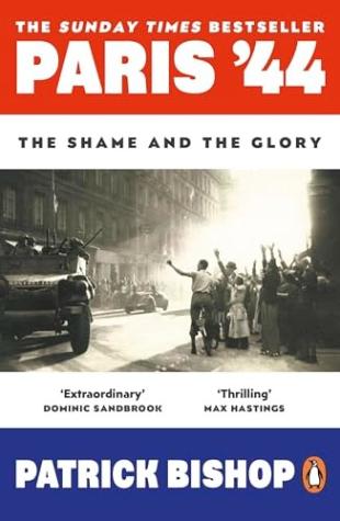 Paris ’44: The Shame and the Glory