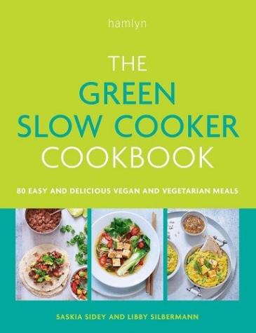 The Green Cookbook: Easy Vegan & Vegetarian Dinners