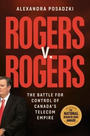 Rogers v. Rogers: The Battle for Control of Canada’s Telecom Empire