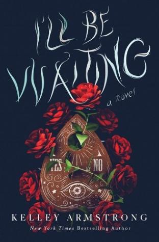 I’ll Be Waiting: A Novel
