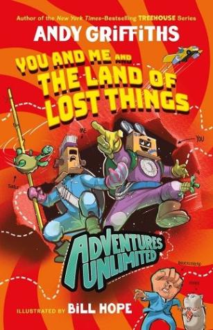The Land of Lost Things – Adventures Unlimited