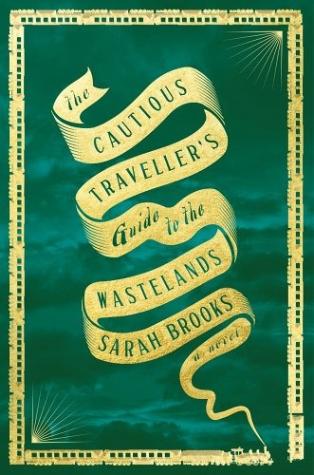 The Cautious Traveller’s Guide to The Wastelands
