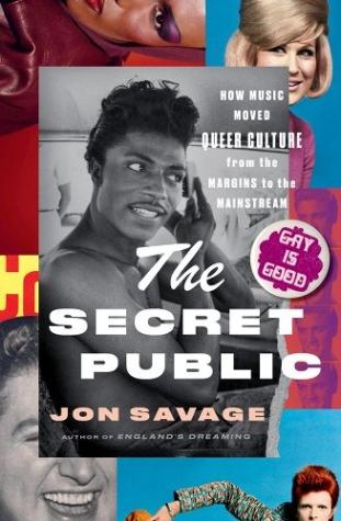 The Secret Public: How Lgbtq Performers Shaped Popular Culture