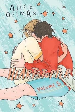 Heartstopper: Volume Five