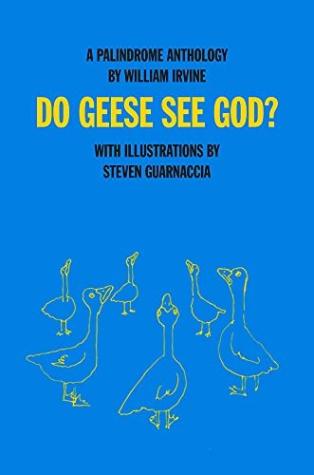 Do Geese See God
